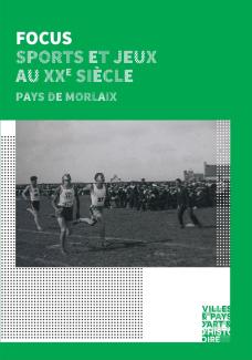 Couverture de la brochure Sport et jeux au 20ème siècle dans le pays de Morlaix